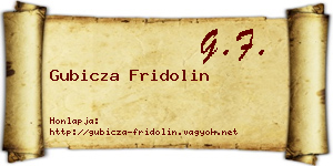 Gubicza Fridolin névjegykártya